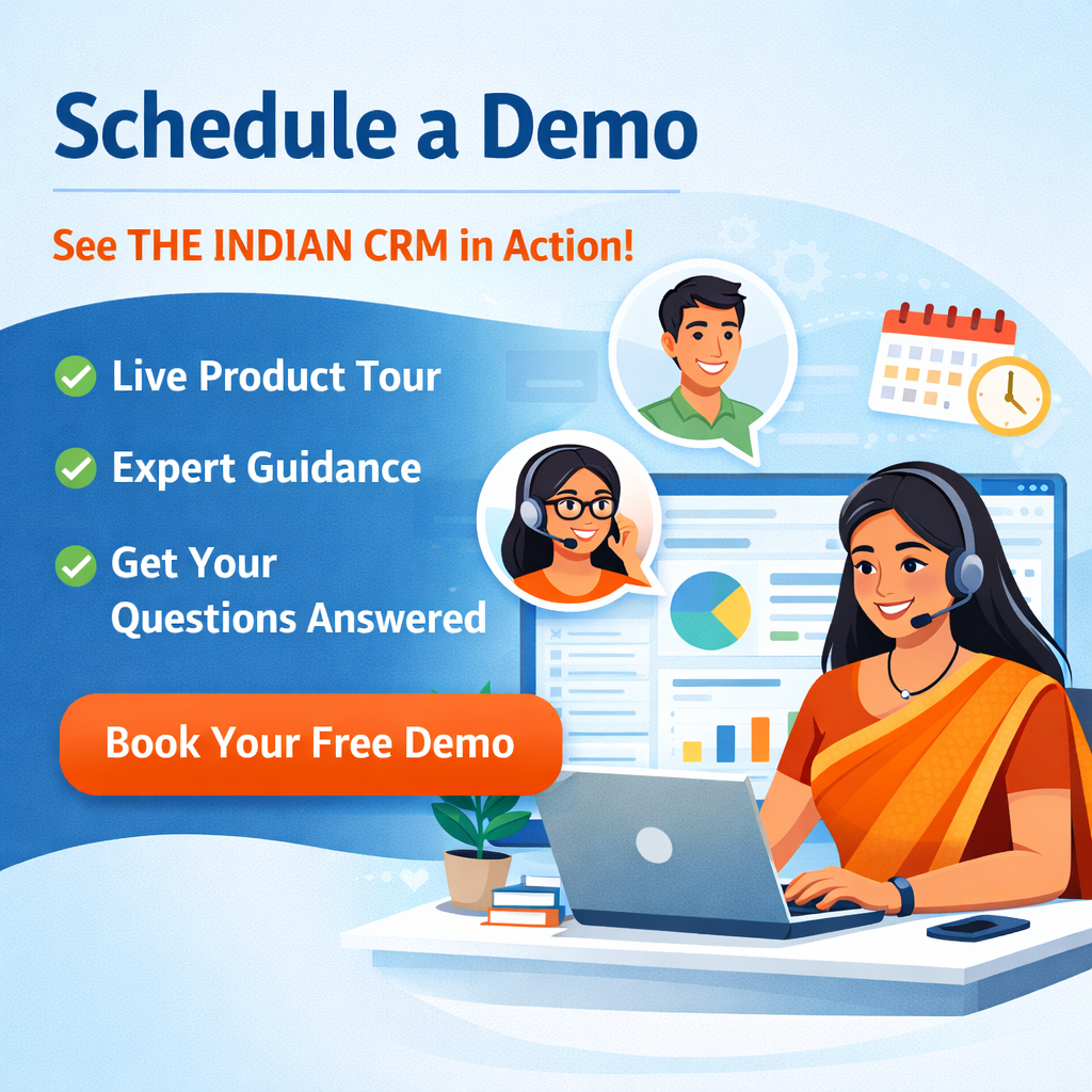 Schedule a Demo with The Indian CRM